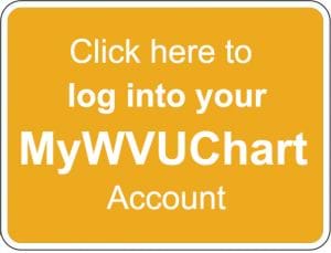 Click here to log into your MyWVUChart account