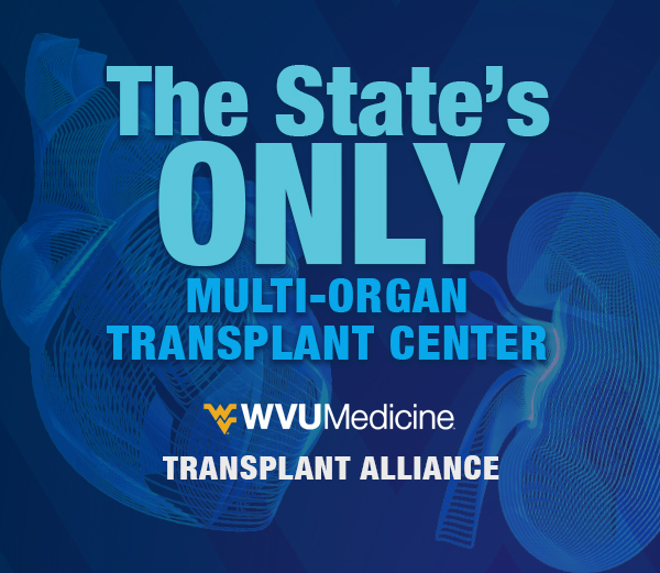 WVU Medicine Transplant Alliance The State