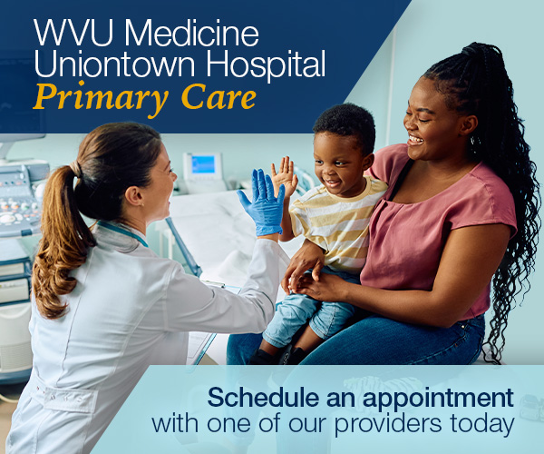 WVU Medicine Uniontown Hospital Primary Care. Schedule an appointment with one of our providers today
