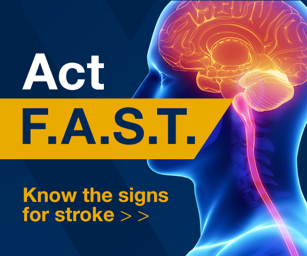Act F.A.S.T. Know the signs of stroke header image